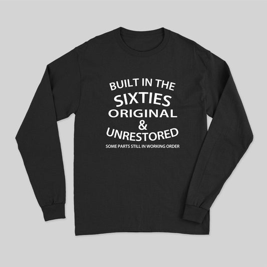 60'S BUILT IN THE SIXTIES Long Sleeve T-Shirt