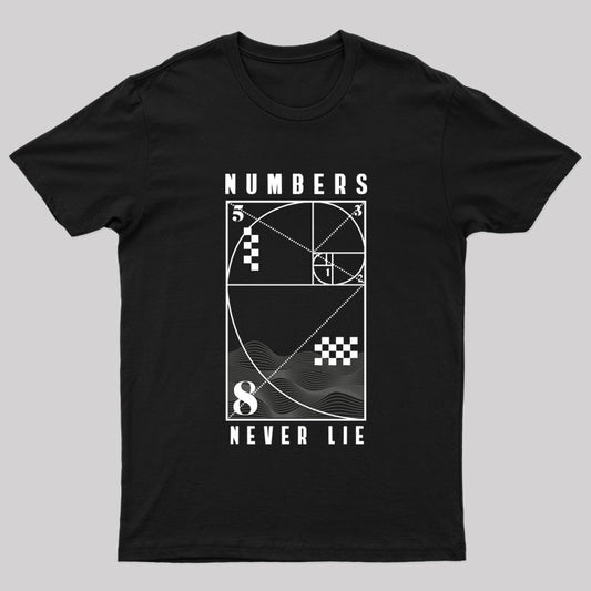 Numbers Never Lie Nerd T-Shirt