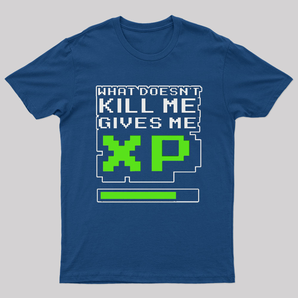 What Doesn't Kill Me Nerd T-Shirt