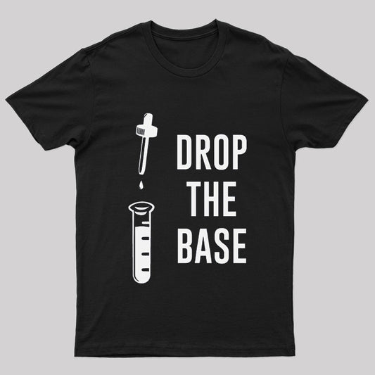 Drop the Bass Chemistry Base Nerd T-Shirt