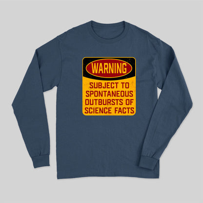 Science Warning Long Sleeve T-Shirt