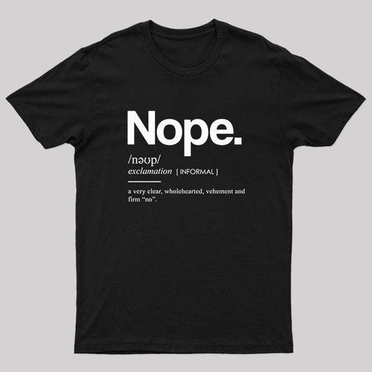 Nope Definition Nerd T-Shirt