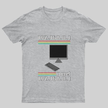192.168.01 Sweet HomeT-Shirt - Geeksoutfit