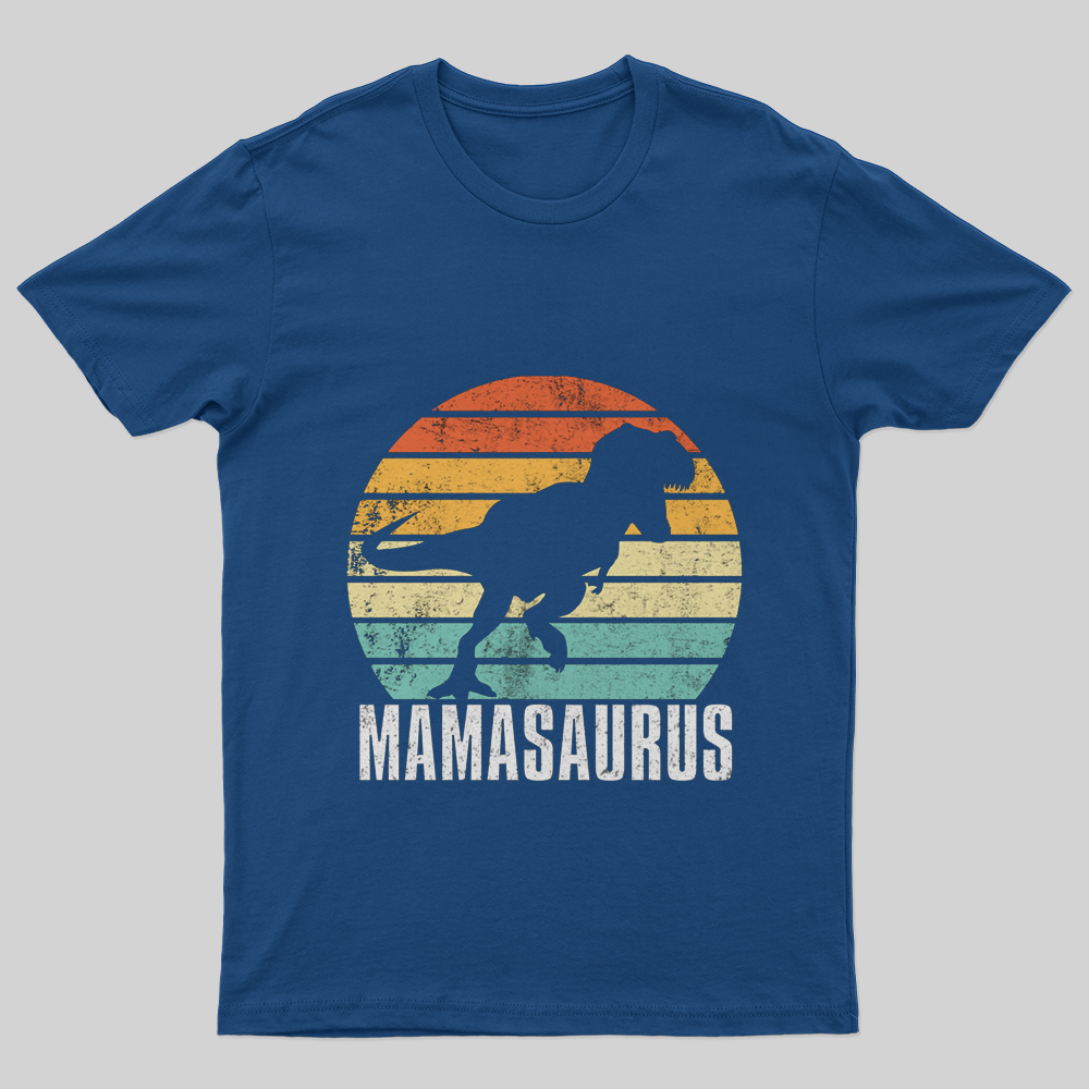 Mamasaurus - Mother's Gift Mother's Day Essential T-Shirt