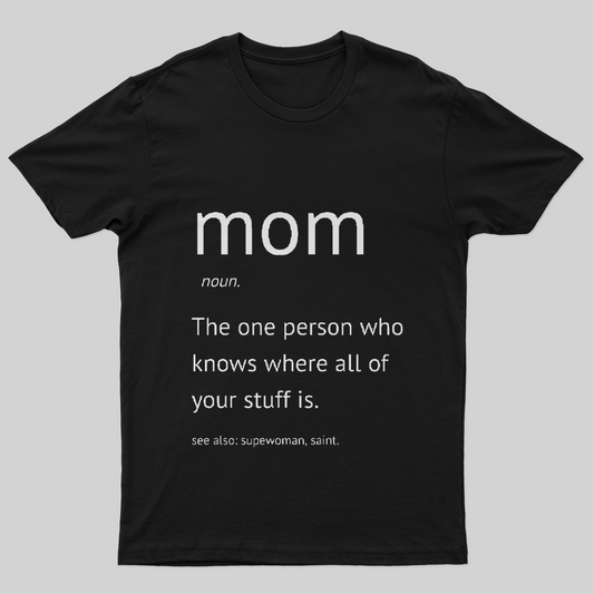 Funny mothers Day T-Shirt