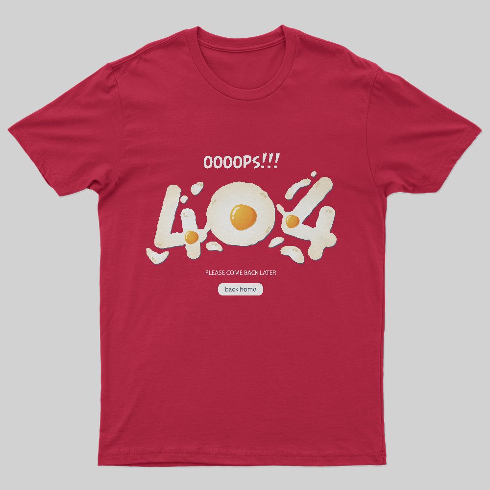 404 Error Eggs T-Shirt - Geeksoutfit