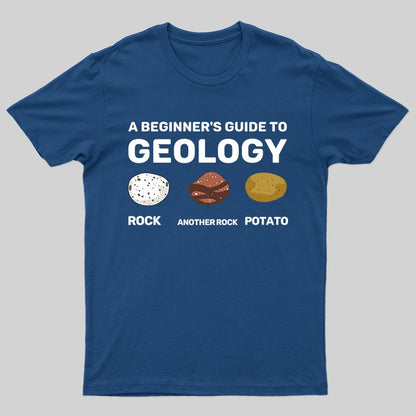 A Beginner's Guide to Geology T-shirt - Geeksoutfit