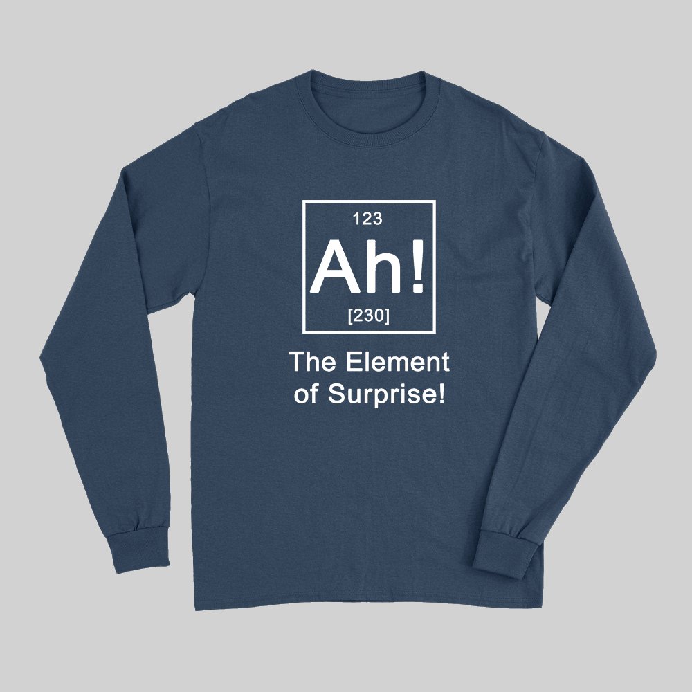 Ah! The element of surprise! Long Sleeve T-Shirt - Geeksoutfit