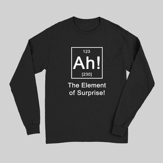 Ah! The element of surprise! Long Sleeve T-Shirt - Geeksoutfit
