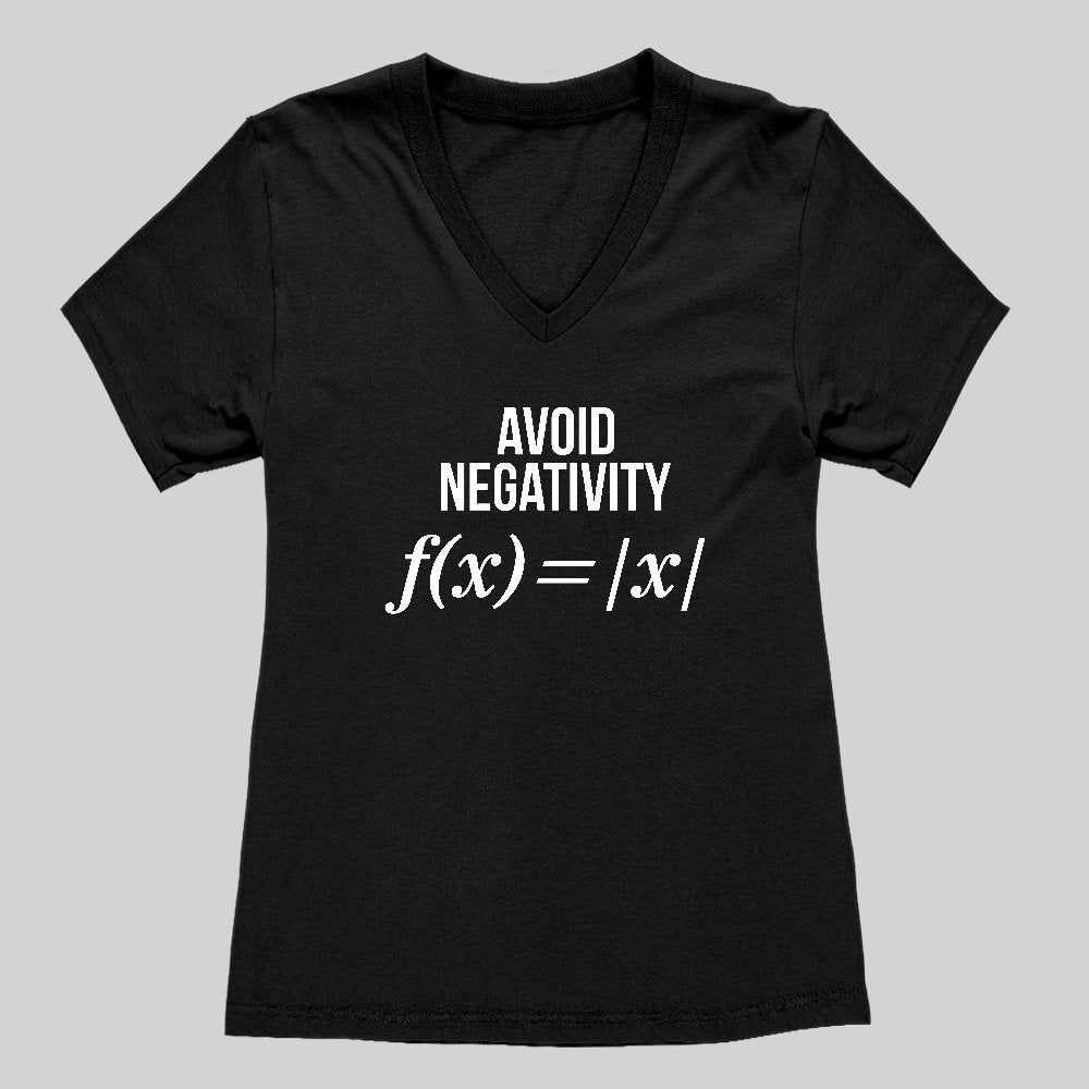 Avoid Negativity Women's V-Neck T-shirt - Geeksoutfit