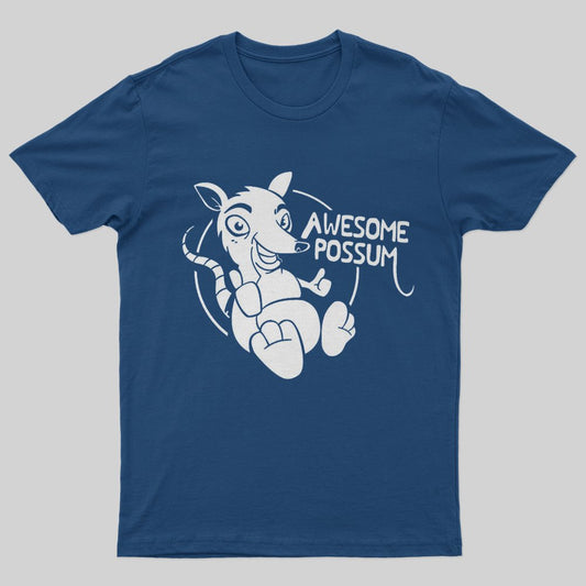 Awesome Possum T-Shirt - Geeksoutfit