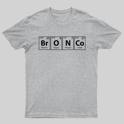 Bronco Periodic Elements Spelling T-shirt - Geeksoutfit