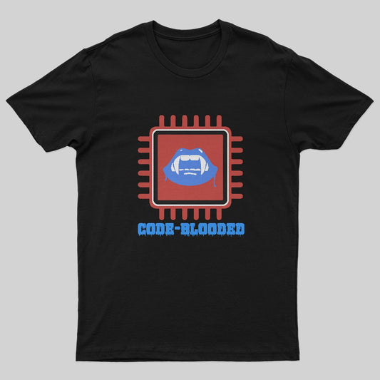 Code Blooded T-Shirt - Geeksoutfit