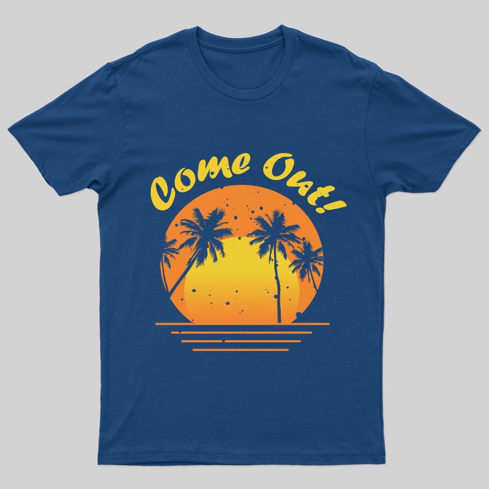Come Out Vintage T-Shirt - Geeksoutfit