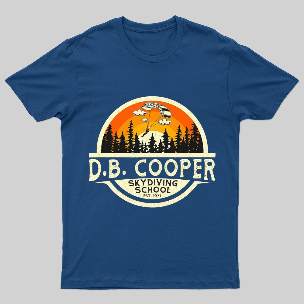 D B Coopers Skydiving School Portland Oregon T-Shirt - Geeksoutfit