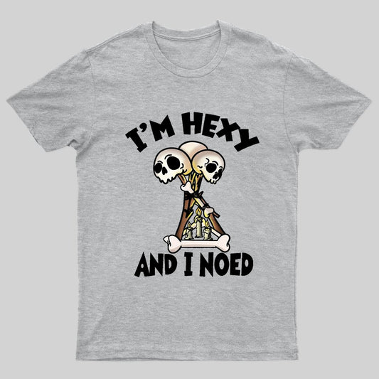 DBD Totem "I'm Hexy and I NOED" T-Shirt - Geeksoutfit