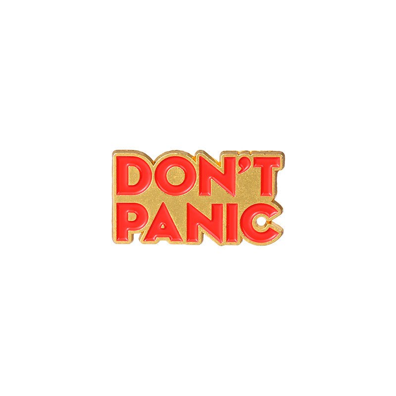 Don't Panic Enamel Pins - Geeksoutfit