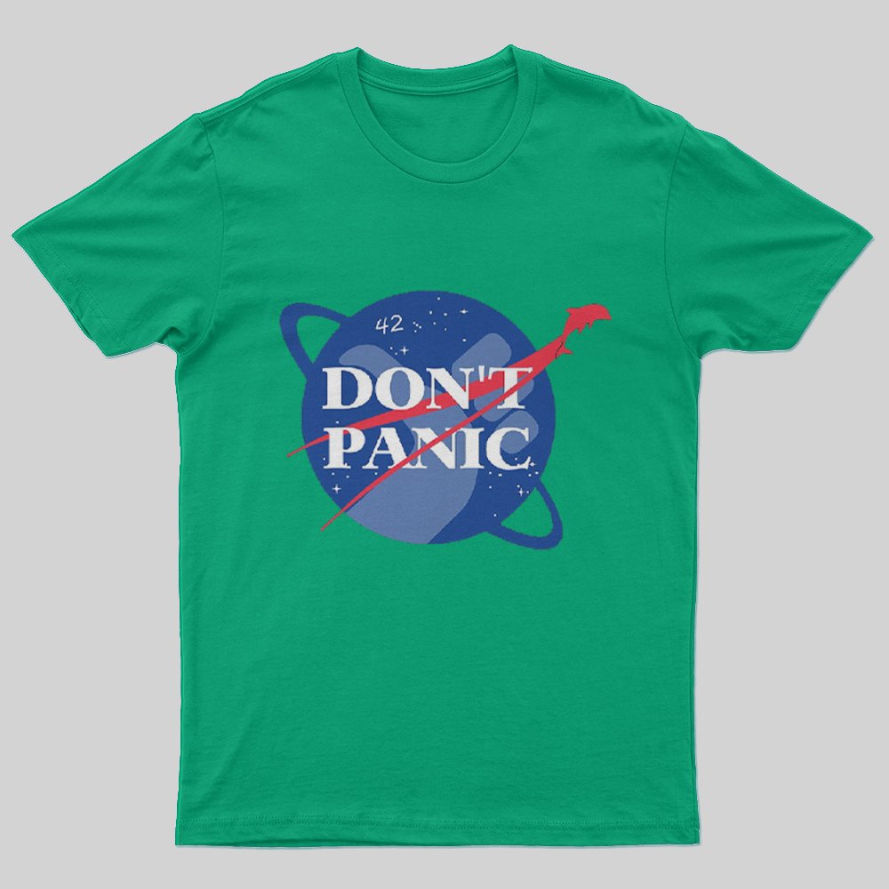 Don't Panic T-Shirt - Geeksoutfit