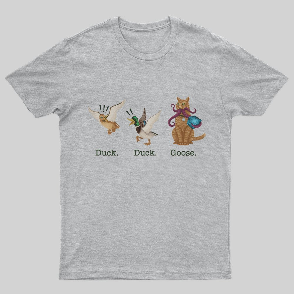 DUCK DUCK GOOSE T-Shirt - Geeksoutfit