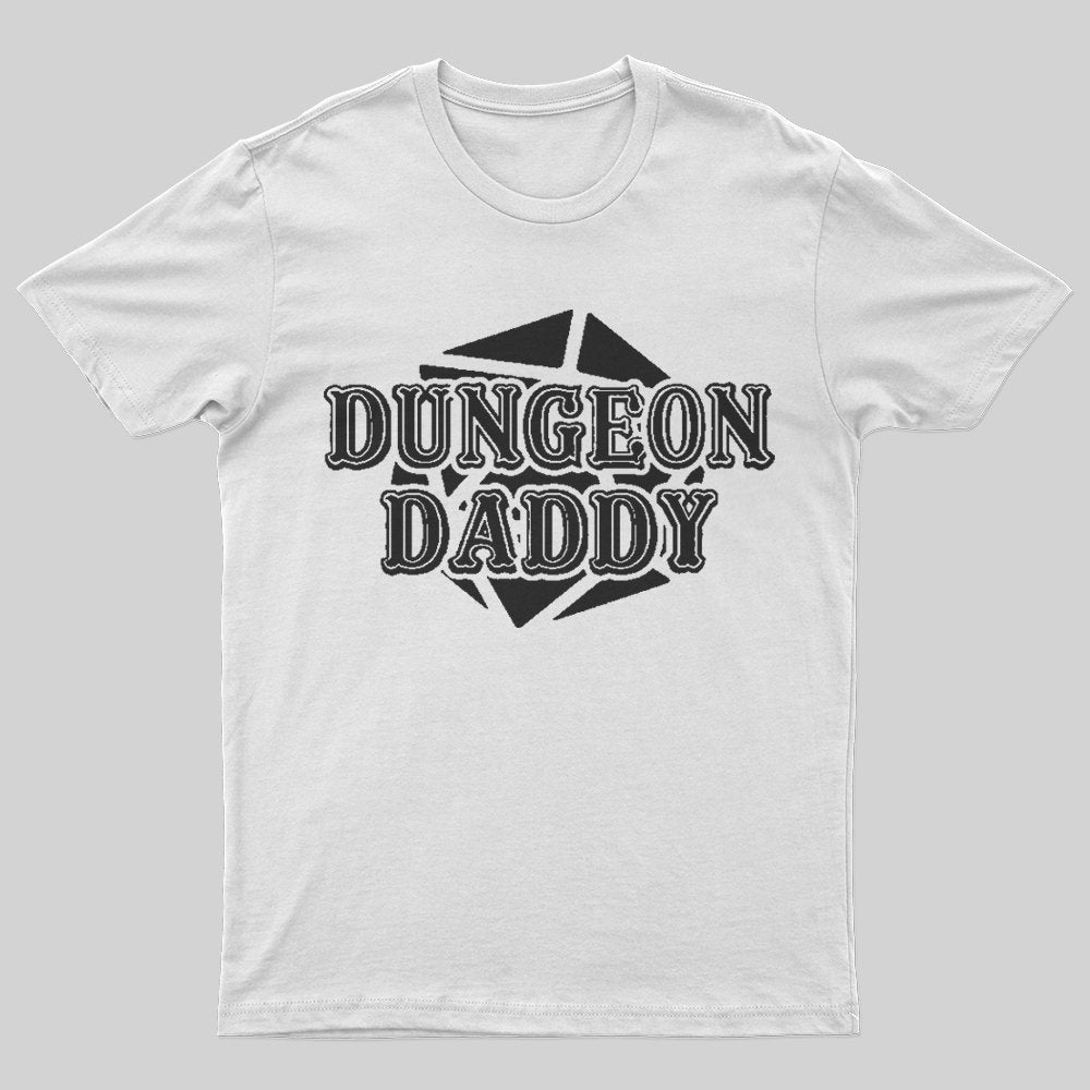 Dungeon Daddy T-Shirt - Geeksoutfit