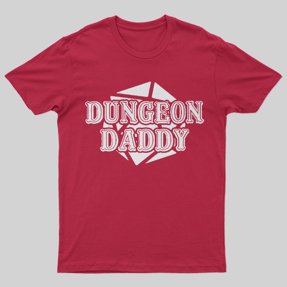 Dungeon Daddy T-Shirt - Geeksoutfit