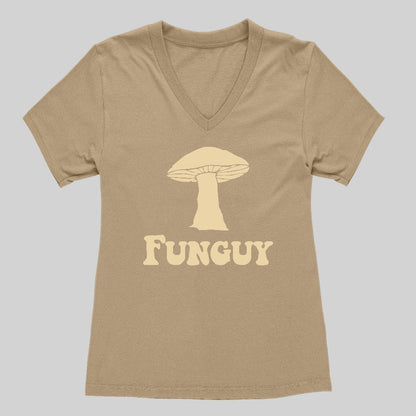 Fungi Fun Guy Funny Women's V-Neck T-shirt - Geeksoutfit