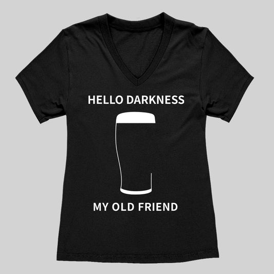 Hello Darkness My Old Friend Women's V-Neck T-shirt - Geeksoutfit