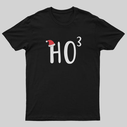 HO to the third power Christmas T-Shirt - Geeksoutfit