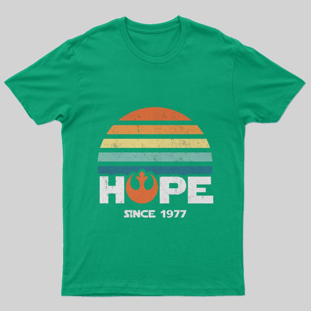 Hope Since 1977 T-Shirt - Geeksoutfit