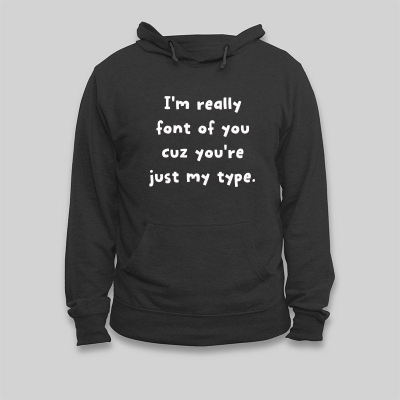 I'm Really Front of You Hoodie - Geeksoutfit