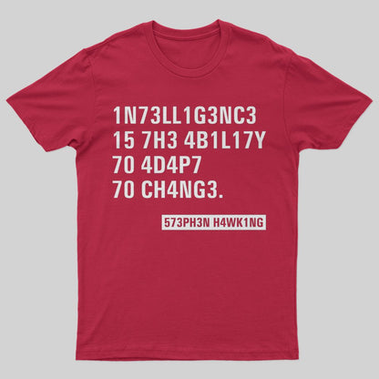 Intelligence - Stephen Hawking T-Shirt - Geeksoutfit