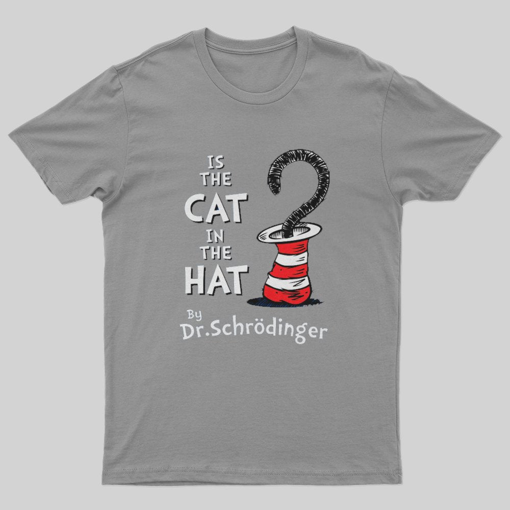 Is the Cat in the Hat T-Shirt - Geeksoutfit