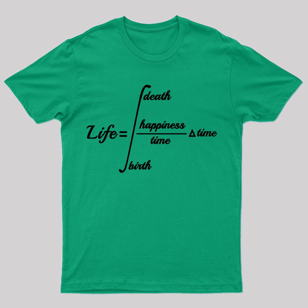 Life T-Shirt - Geeksoutfit