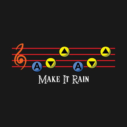 Make It Rain T-Shirt - Geeksoutfit