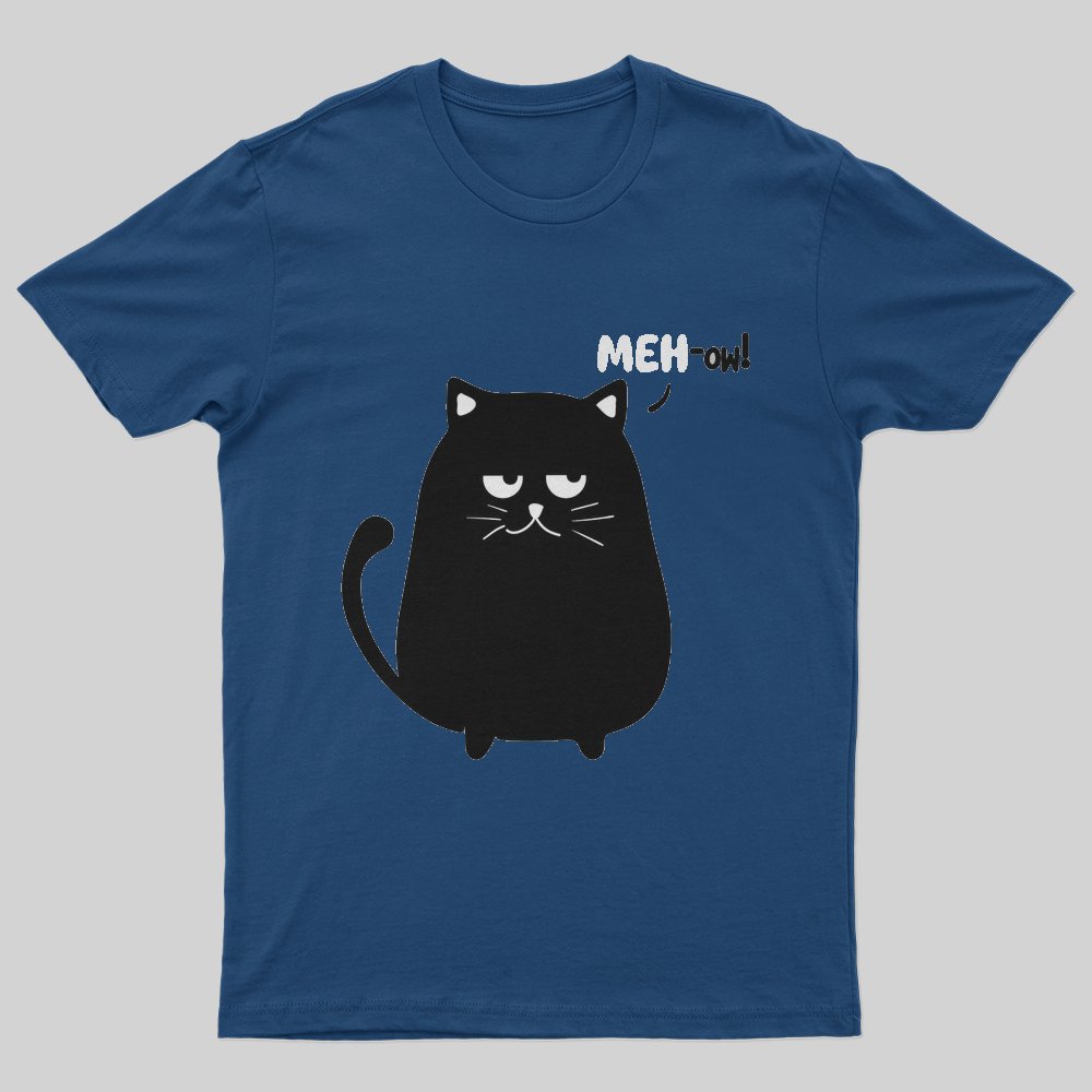 MEH-ow T-Shirt - Geeksoutfit