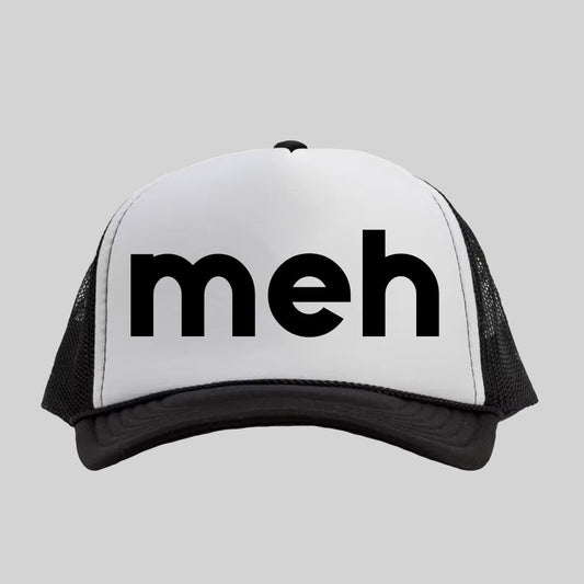 Meh Trucker Hat - Geeksoutfit