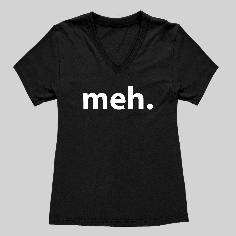 Meh Women's V-Neck T-shirt - Geeksoutfit