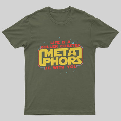 Meta Phors Be With You T-Shirt - Geeksoutfit