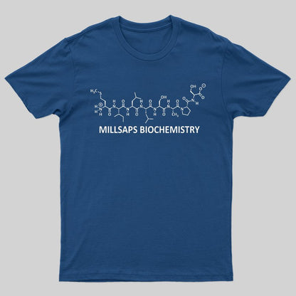 Millsaps biochemistry T-shirt - Geeksoutfit