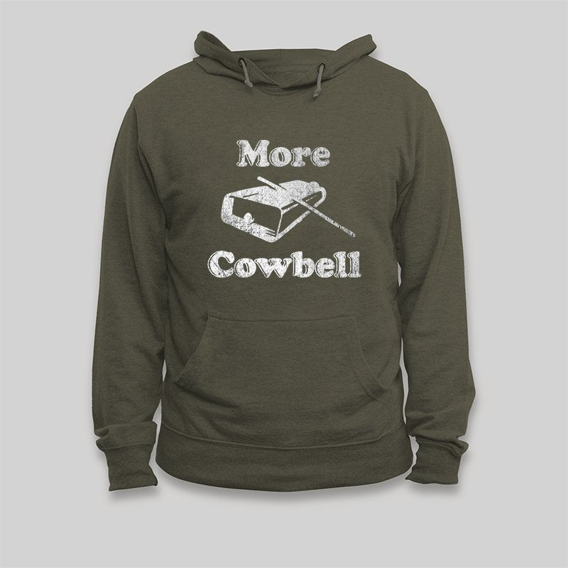 More Cowbell Hoodie - Geeksoutfit