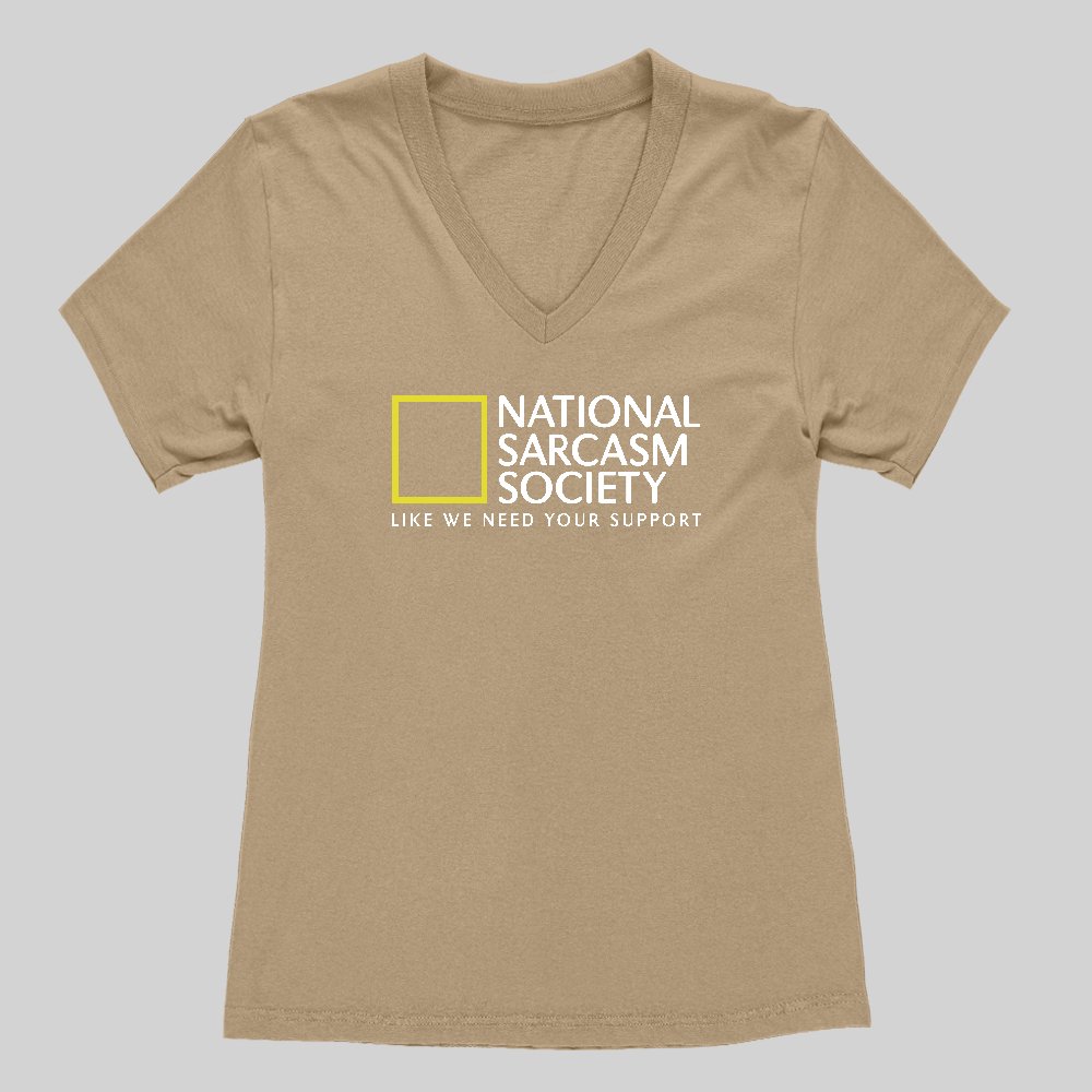National Sarcasm Society Women's V-Neck T-shirt - Geeksoutfit