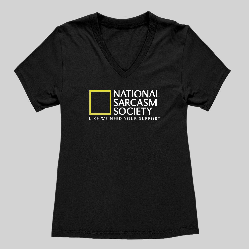 National Sarcasm Society Women's V-Neck T-shirt - Geeksoutfit
