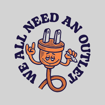 Need an outlet? T-shirt - Geeksoutfit