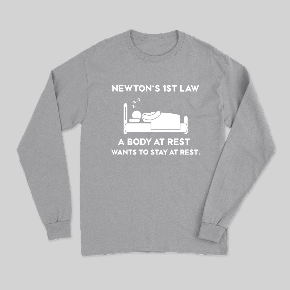 Newton's First Law Long Sleeve T-Shirt - Geeksoutfit