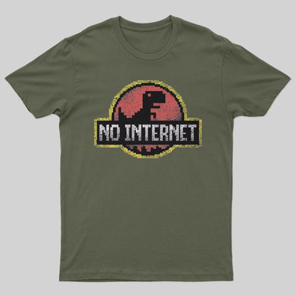 No Internet T-Shirt - Geeksoutfit