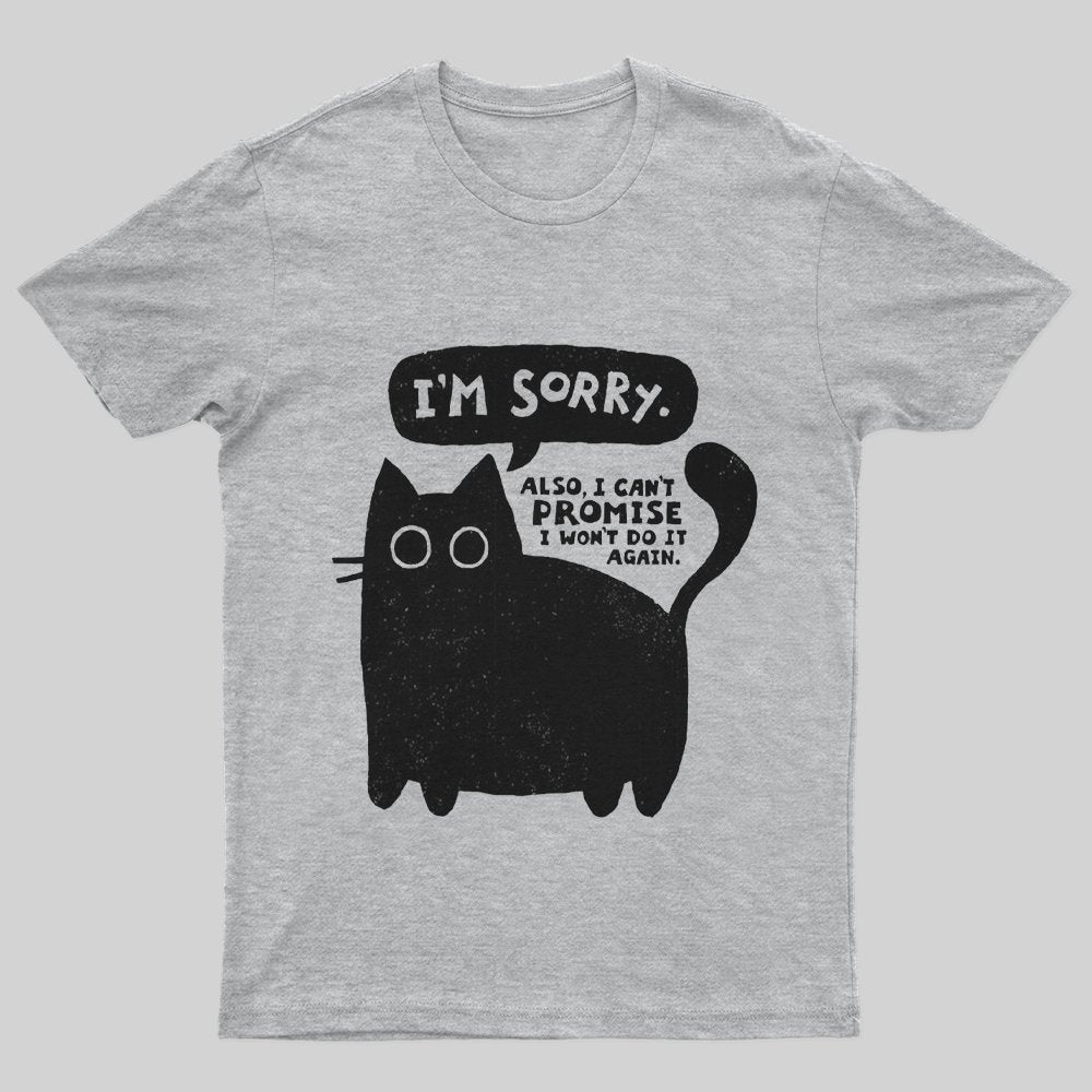 No Promises T-Shirt - Geeksoutfit