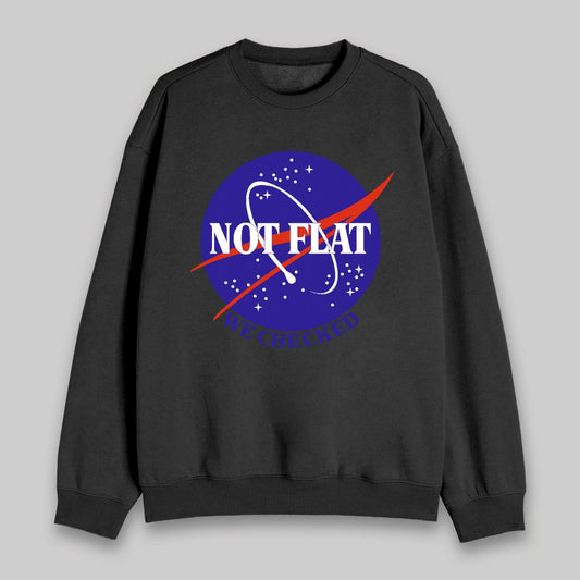 Not Flat Sweatshirt - Geeksoutfit