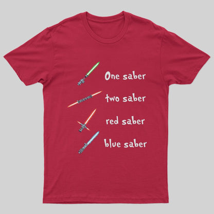 One Saber, Two Saber T-Shirt - Geeksoutfit