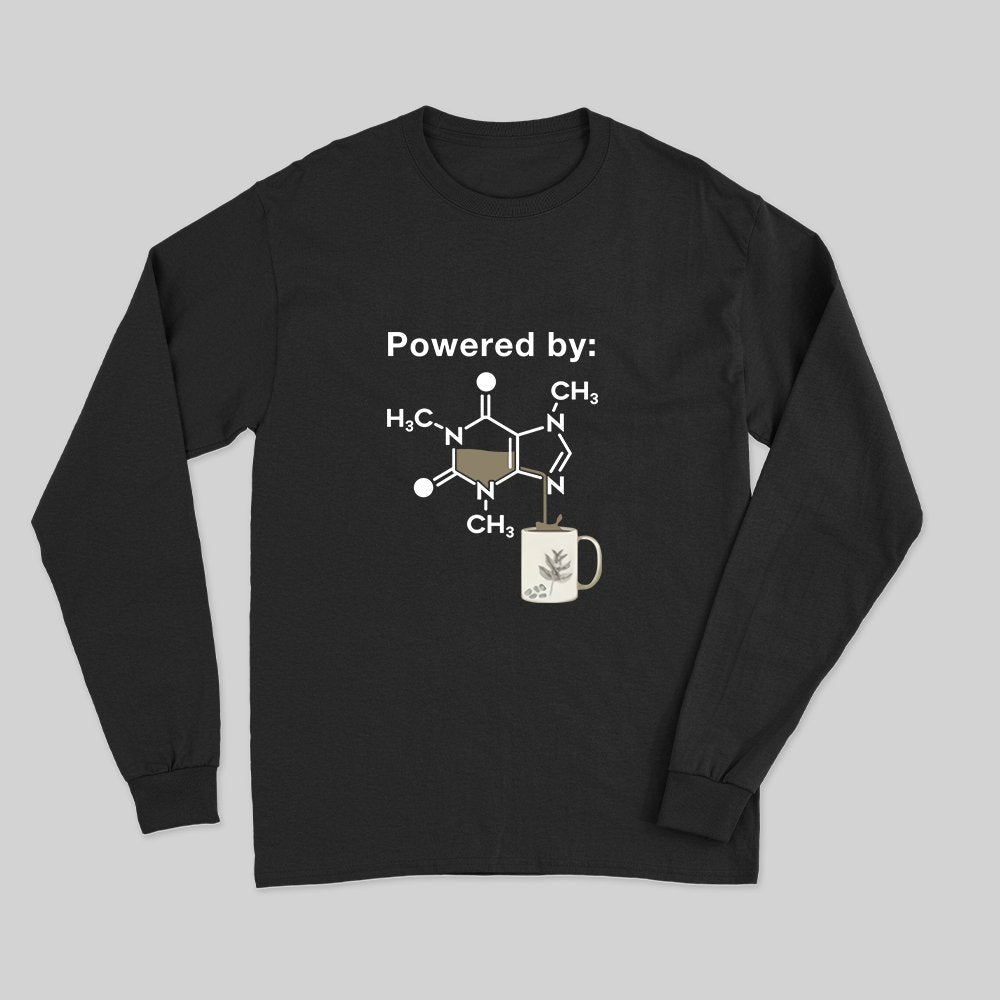 Powered By Caffeine Long Sleeve T-Shirt - Geeksoutfit