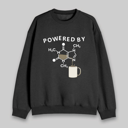 Powered By Caffeine Unisex Geek Sweatshirt - Geeksoutfit